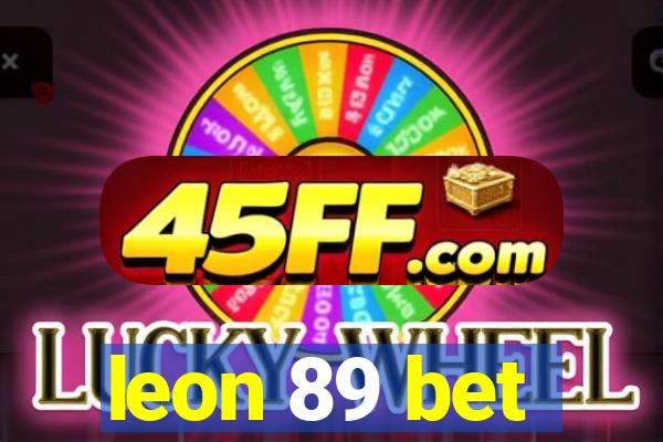 leon 89 bet